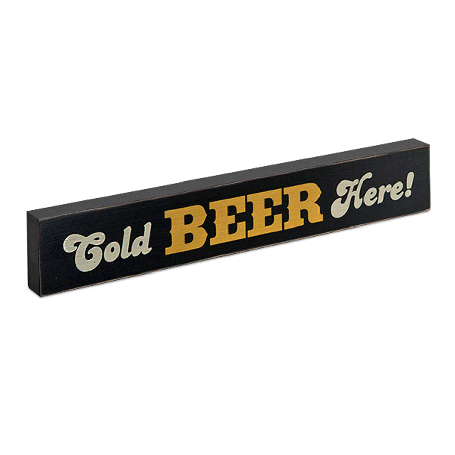 Cold Beer Here! Wood Block Sign - Small
