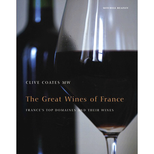 The Great Wines of France