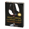 What to Drink with What you Eat