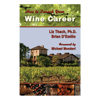 How to Launch Your Wine Career - Paperback