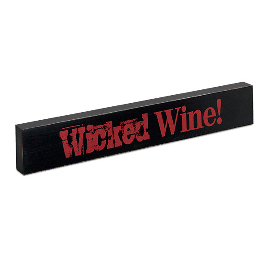 Wicked Wine! Wood Block Sign - Small
