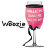 Woozie, Squeeze Me, Crush Me, Make Me Wine!
