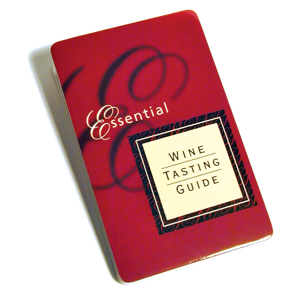 The Essential Wine Tasting Guide